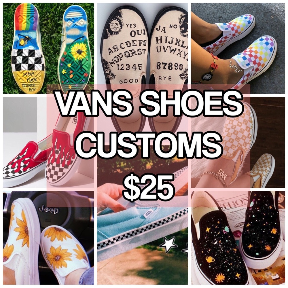 VANS CUSTOMS $25 DESIGN YOUR OWN